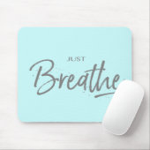 Just Breeze, Yoga, Zen引用文 マウスパッド (マウス)