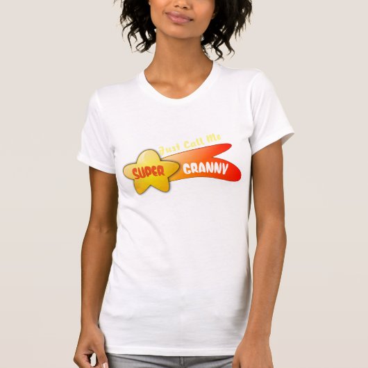"Just Call Me すごい Granny" & 射撃、 発砲Star Tシャツ (正面)