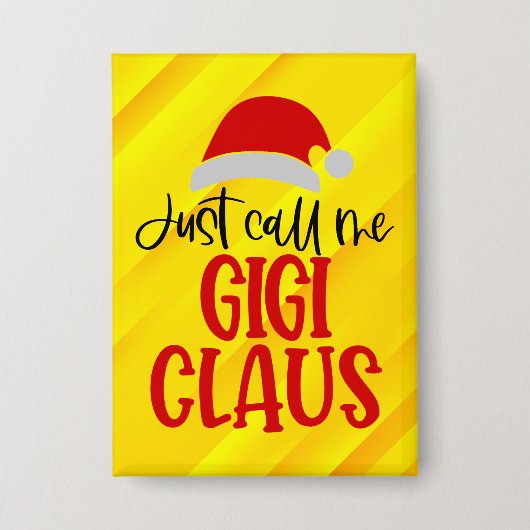 Just Call Me Gigiクロース-56374 缶バッジ (正面)