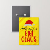 Just Call Me Gigiクロース-56374 缶バッジ (正面/裏面)