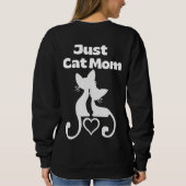 Just Cat Mom Sweatshirt スウェットシャツ (裏面)