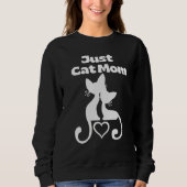 Just Cat Mom Sweatshirt スウェットシャツ (正面)