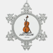 Just Cellin Cellist Performance Music パーソナライズされた スノーフレークピューターオーナメント (正面)