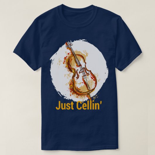 Just Cellin Violin ViolinミュージシャンTShirt Tシャツ (デザイン正面)