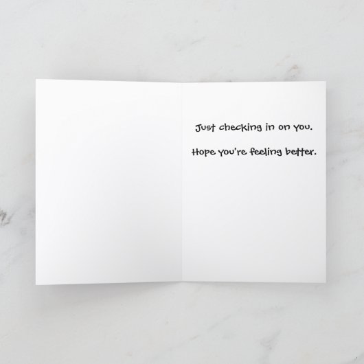 Just Checking In Get Well Card ST-1 カード (内部)