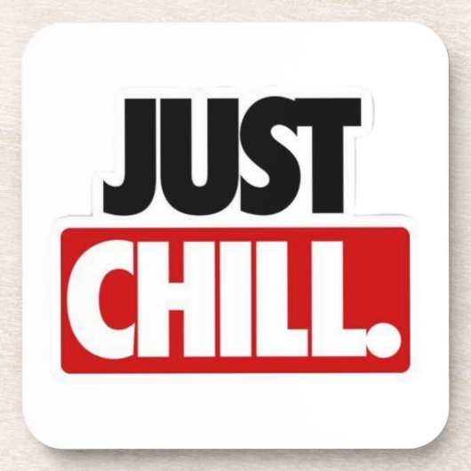 Just Chill タイポグラフィ コースター (正面)