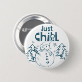 Just Chill Playful Christmas 缶バッジ (正面&裏面)