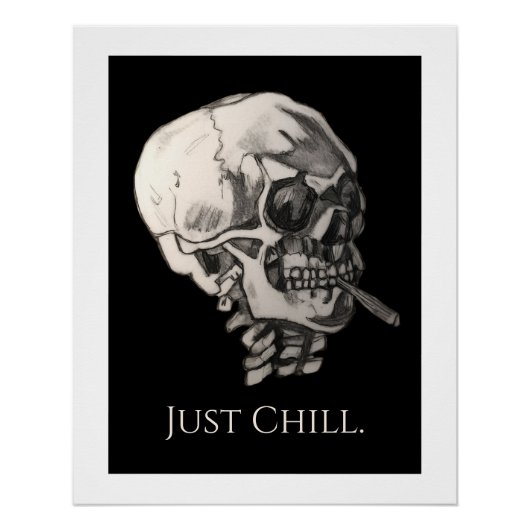 Just Chill Skull  ポスター (正面)