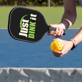 Just Dink it Pickleballスポーツアクセサリー ピックルボールラケット