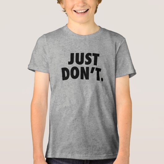 Just Don't文字Tee - Edgy and Minimalist Vibes! トライブレンドTシャツ (正面)