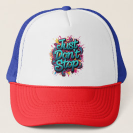 Just Don't Stop – 太字のグラフィティタイポグラフィストリート キャップ