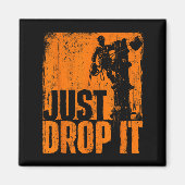 Just Drop It - Arborist Tree Surgeon Lumberjack Wo マグネット (正面)