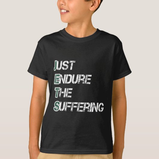 Just Endure The Suffering New York Football Team D Tシャツ (正面)