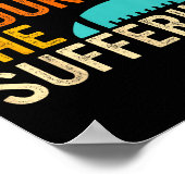 Just Endure The Suffering Retro Vintage ポスター (角)