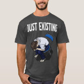 Just Existing Mood Black T-Shirt Tシャツ (正面)