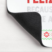 Just Feliz Navi Because I Do Not Have A Dad  マウスパッド (コーナー)