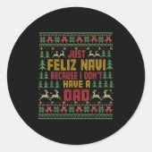 Just Feliz Navi Because I Don't Have A Dad Ugly Ch ラウンドシール (正面)