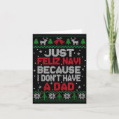Just Feliz Navi Because I Don't Have A Dad Ugly Xm カード (正面)