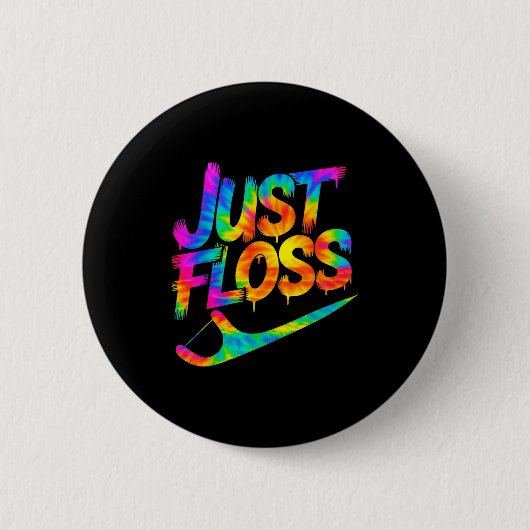 Just Floss Funny Dental Oral Hygienist Rdh Dentist 缶バッジ (正面)