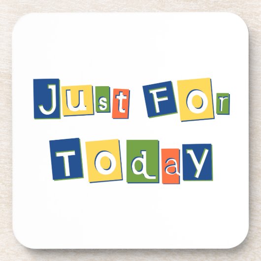 Just for Todayスローガン引用文の色ブロック文字 コースター (正面)