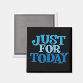 Just for Today回復スローガン磁石 マグネット (正面/裏面)