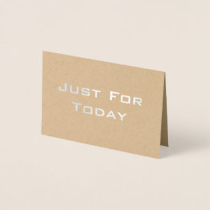 『Just for Today』汚いホイル実在カードどんな言葉でも 箔カード