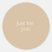 Just for You, envelope, package seal, modern,  ラウンドシール (正面)