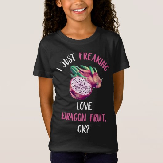 Just Freaking Love Dragon Fruitエキゾチック・ピタハヤ彼 Tシャツ (正面)