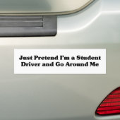 Just Furing I'm a Student Driver - Bumper Sticker バンパーステッカー (車上)