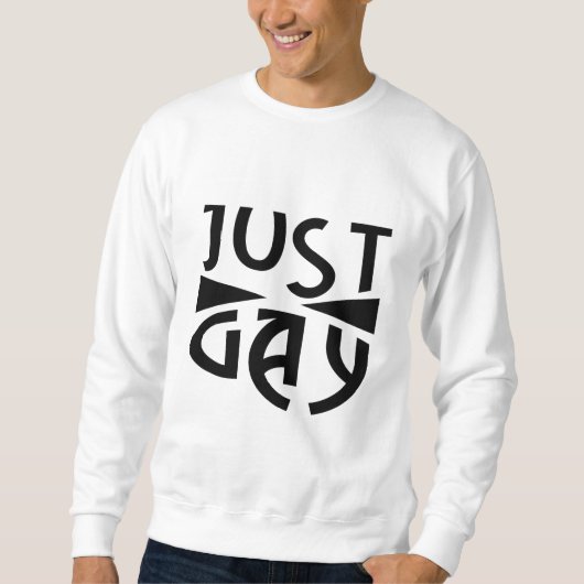 Just Gay  スウェットシャツ (正面)