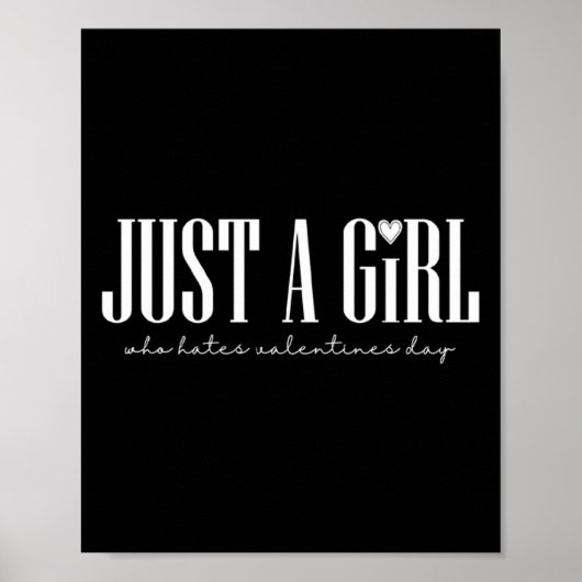 Just Girl Who Hates Valentines Day Single  ポスター (正面)