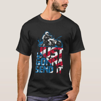 Just Gonna Send It Patriotic American Flag Quad At Tシャツ