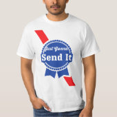 Just Gonna Send it Tシャツ (正面)