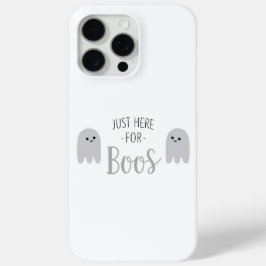 Just Here for Boos Ghost Halloween Phone Case iPhone 15 Pro Maxケース