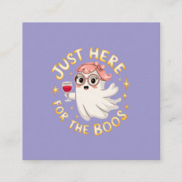 Just Here for the Boos – 面白いハロウィーン幽霊 スクエア名刺