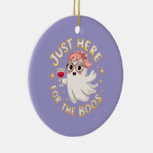 Just Here for the Boos – 面白いハロウィーン幽霊 セラミックオーナメント (右)