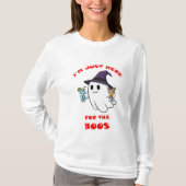 Just Here For The Boos - Funny Ghost Halloween Pa Tシャツ (正面)