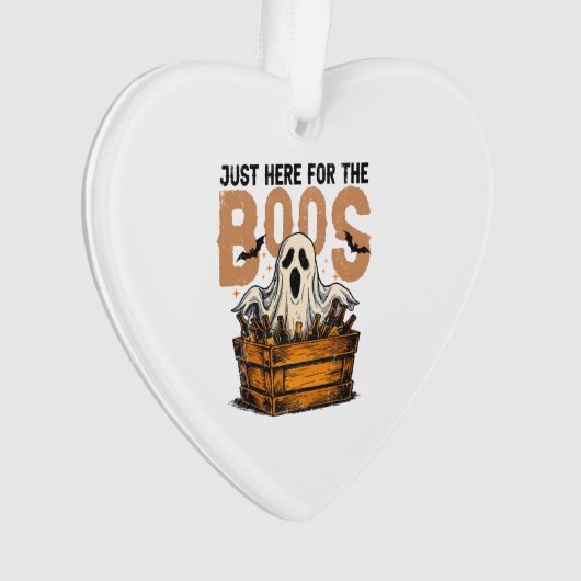 Just Here for the Boos Halloween オーナメント (正面)