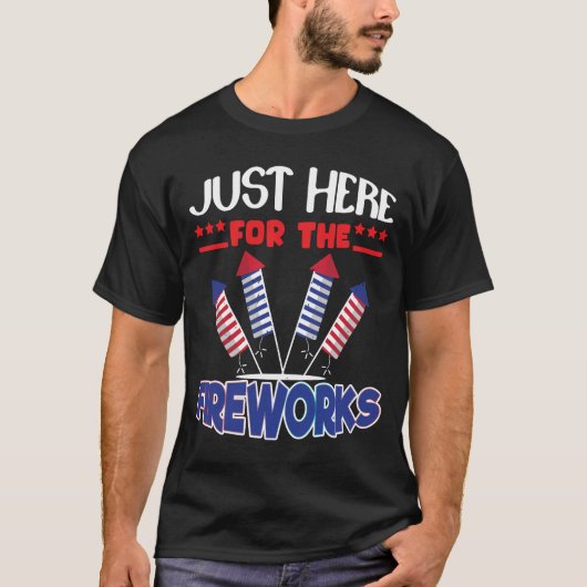 Just here for the fireworks funny tee for couple  tシャツ (正面)