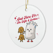 Just Here For The Milk & Cookies Holidayオーナメント セラミックオーナメント (左)