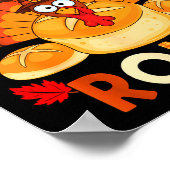 Just Here For The Rolls Funny Thanksgiving Dinner  ポスター (角)