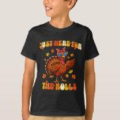 Just Here For The Rolls Thanksgiving Dinner Kids C Tシャツ (正面)
