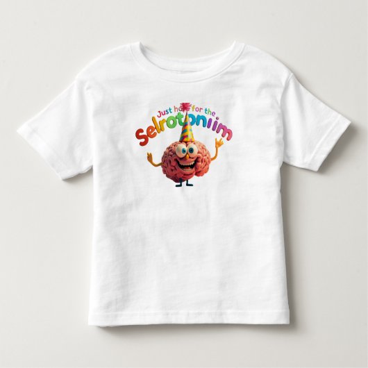 Just Here for the Serotonin Toddler T‑Shirt | Cute トドラーTシャツ (正面)