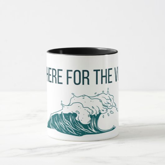 Just Here for the Vibes Mug  マグカップ (中央)