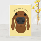 「Just hi」かわいい犬の鼻グリーティングカード カード (黄色い花)