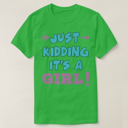 Just Jerugh It's a Girl Pink Boy おもしろい Gender Rev Tシャツ (デザイン正面)