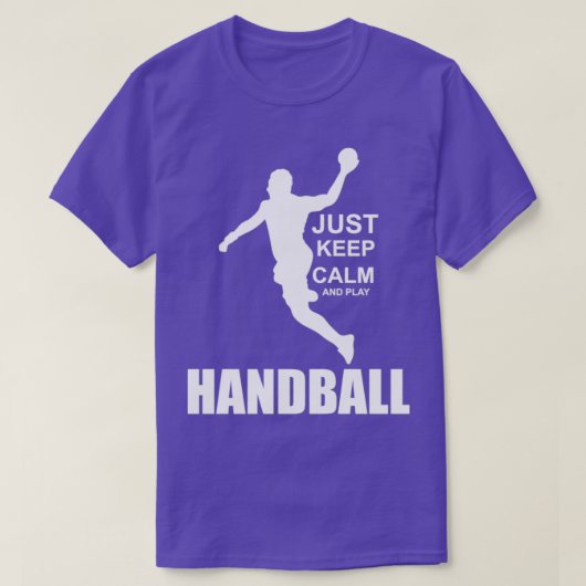 Just keep calm and play Handball Tシャツ (デザイン正面)