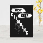 Just Keep Climbing Tシャツ,クライミングS,頑張り続ける カード (黄色い花)
