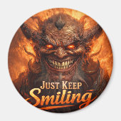 Just Keep Smiling Demon Magnet Button – Dark Humor マグネット (正面)