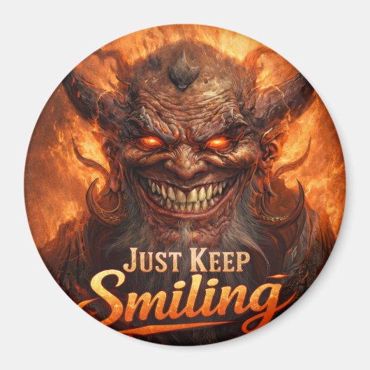 Just Keep Smiling Demon Magnet Button – Dark Humor マグネット (正面)